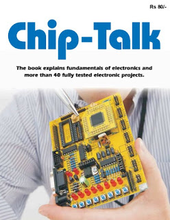 Chip-Talk - The book Explains Fundamentals Of Electronics Compiled by Gp Capt (Retd) K C Bhasin