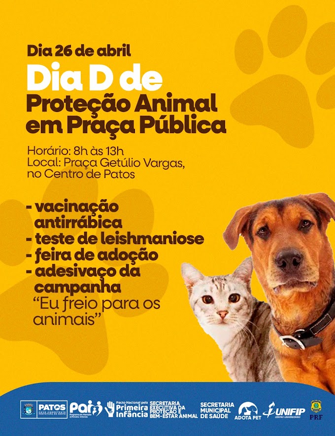  Dia D de Proteção Animal: Prefeitura de Patos promove evento em Praça Pública nesta sexta-feira (26)