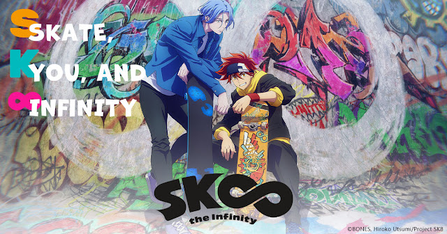 SK8 the Infinity