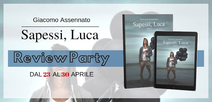 [Review Party] Sapessi Luca Giacomo Assenato