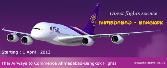 Thai Airways to Offer Direct Ahmedabad-Bangkok Flights