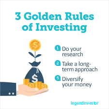 The 3 Golden Rules of Investing