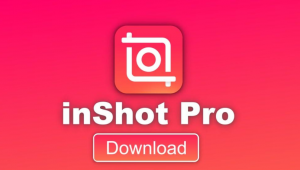 InShot PRO MOD APK Download