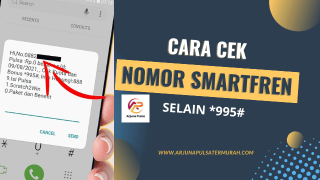 Arjuna Pulsa, Cara Cek Nomor Smartfren Lewat SMS, Telepon, Aplikasi dan Selain *995#,  cara cek nomor smartfren lewat sms, cara cek nomor smartfren selain *995#, cara cek nomor smartfren lewat telepon, cara cek nomor smartfren lewat sms 2023, cek nomor smartfren lama, kenapa tidak bisa cek nomor smartfren, cara cek pulsa smartfren, cara mengecek nomor smartfren masih aktif atau