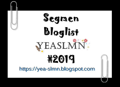 Segmen Bloglist YEASLMN #2019 (Januari - Disember), Blogger, Blog,