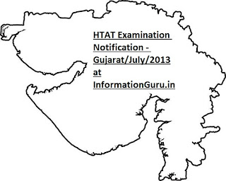 HTAT Exam Notification July/2013 - Gujarat HTAT Examination