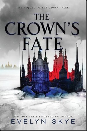 The Crown's Fate  (The Crown's Game #2)