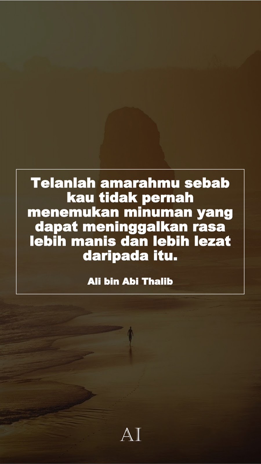 Wallpaper Kata Bijak Ali bin Abi Thalib  (Telanlah amarahmu sebab kau tidak pernah menemukan minuman yang dapat meninggalkan rasa lebih manis dan lebih lezat daripada itu.)