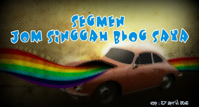 SEGMEN JOM SINGGAH BLOG SAYA KLIK DISINI-EXP 27042012