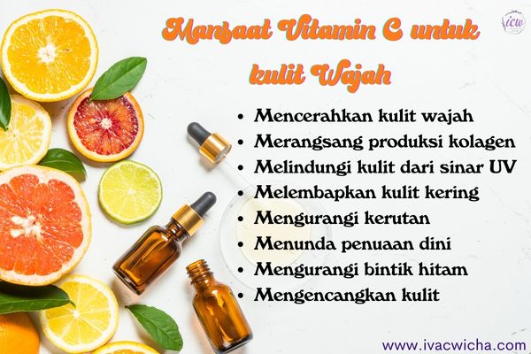 manfaat vitamin c untuk wajah