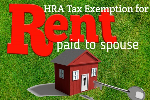 HRA Tax Exemption Allowed for Rent Paid to Spouse - ITAT