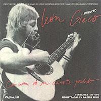 Resultado de imagen para Leon Gieco Canciones de un cassette perdido (gira 1980-81)