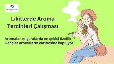 Likitlerde Aroma Tercihleri Çalışması