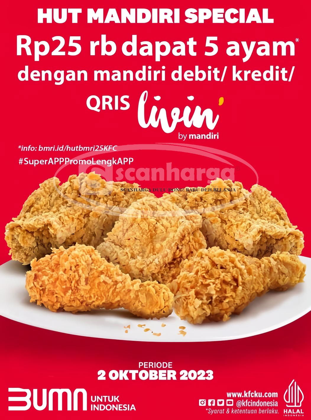 Promo KFC HUT Mandiri Spesial – Bayar Rp 25Ribu Dapat 5 Ayam*