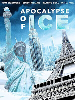 Affiche du film « Apocalypse of Ice »
