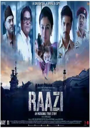 RAAZI [2018] FULL MOVIE DOWNLOAD 720P HD 700MB - CLICKMOVIES24.