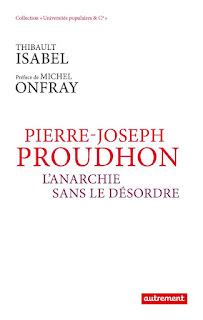 livre de Thibault Isabel sur Proudhon, éditions Autrement