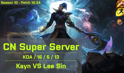 Kayn JG vs Lee Sin - CN Super Server 10.24