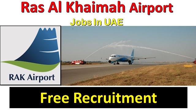 Ras Al Khaimah Airport Jobs In UAE 2020 