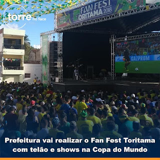 Prefeitura vai realizar o Fan Fest Toritama com telão e shows na Copa do Mundo