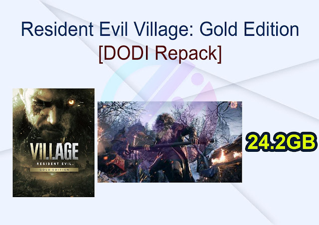Resident Evil Village: Gold Edition (Build 10415597 – No Denuvo + All DLCs + Bonus Content + MULTi13) (From 24 GB) – [DODI Repack]