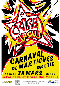 Carnaval Crise Circus de Martigues le Samedi 28 Mars 2015 !