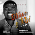 Eben Alonge releases a new single OLUWA E TOBI