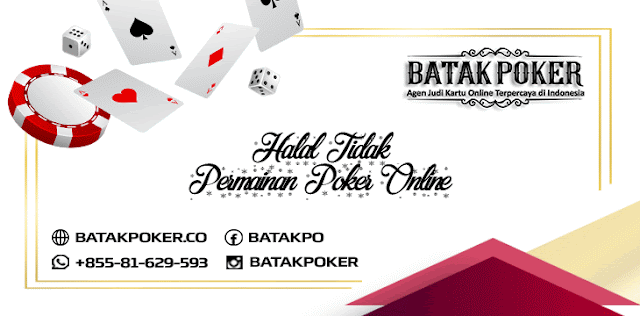 Batak-Poker-Halal-Tidak-Permainan-Poker-Online