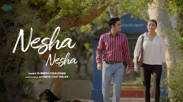 Nesha Nesha Lyrics by Sunidhi Chauhan from Ektu Sore Boshun