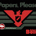 Papers, Please #Bölüm 5 - 14.15. ve 16. Gün! Aha Silah Verdiler!!! 