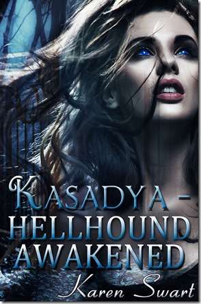 Kasadya Hellhound Awakened 3 EBOOK UPLOAD