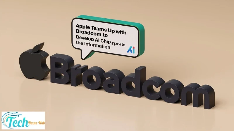 Apple Teams Up with Broadcom to Develop AI Chip, Reports The Information