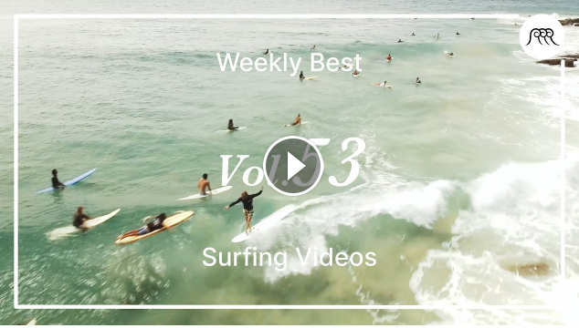 Sierra Kerr Asher Pacey and more Best Surfing Videos of the Week 53