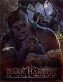 Dark Harvest: Legacy of Frankenstein