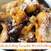 Clean Eating Pumpkin Bread Pudding