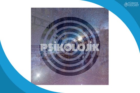 Psikolojik Podcast