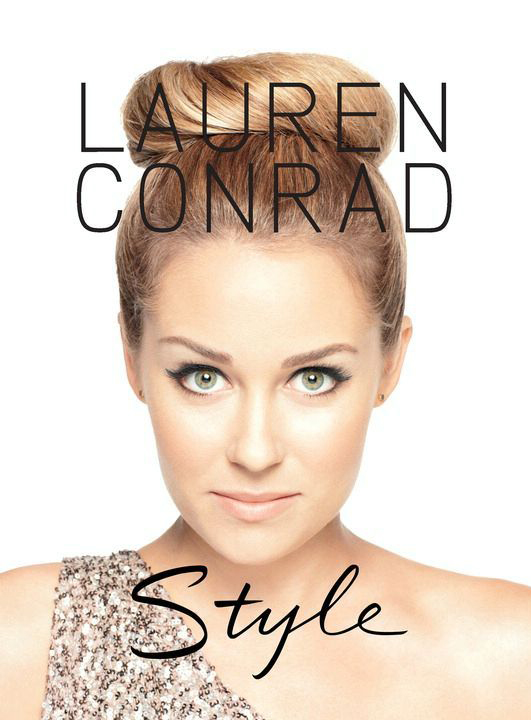 lauren conrad style book pictures. Lauren Conrad Style book