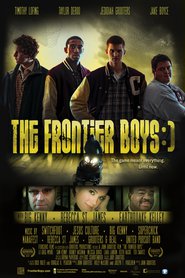 The Frontier Boys 2011 Film Completo sub ITA Online