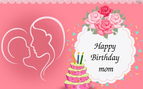 Happy Birthday Mom : Wishes, Cakes, Greeting Cards, SMS
