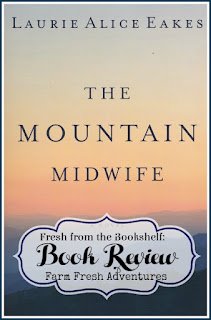 The Mountain Midwife~ Book Review