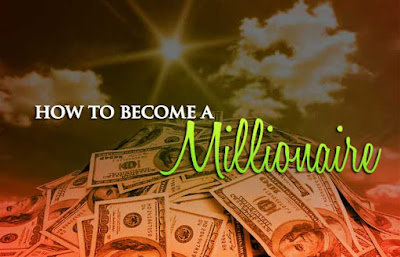 tips to become a millionaire, BANKING INSURANCE WORLD,HOW TO BECOME A MILLIONAIRE ,MILLIONAIRE,how to become millionaire in one month,banking insurance world,who become millionaire,free million dollors,how to become rich