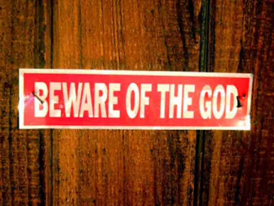 Beware of the God sign