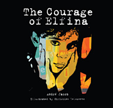 http://www.lorimer.ca/childrens/Book/3084/The-Courage-of-Elfina.html