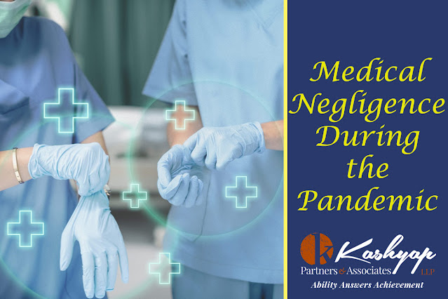 Medical Negligence During the Pandemic