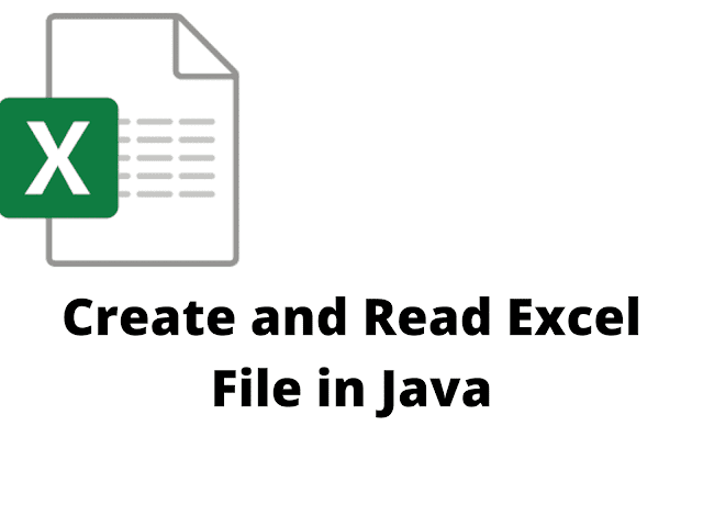 Create and Read Excel File in Java