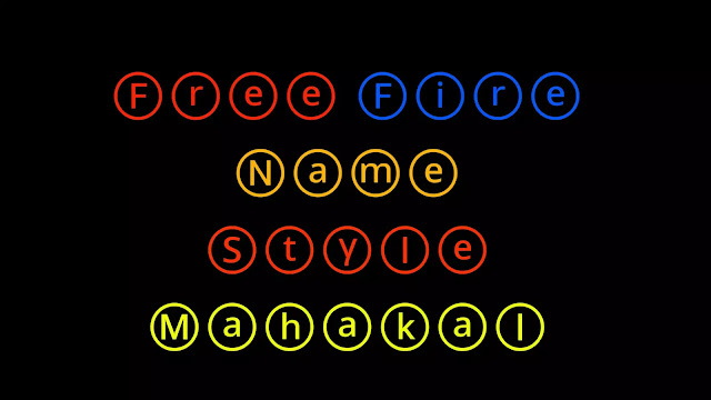 Free Fire Name Style Mahakal