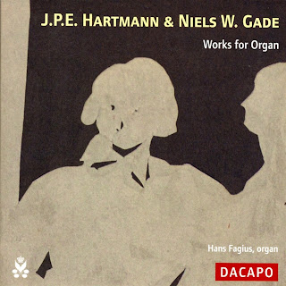 Johan Peter Emilius Hartmann (1805-1900) - Works for organ