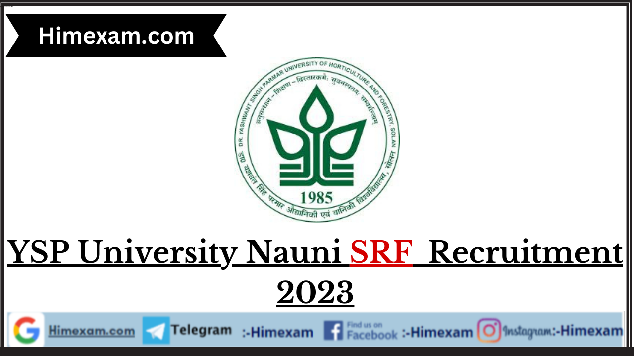 YSP University Nauni SRF Recruitment 2023