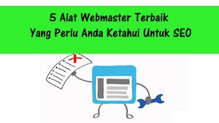 5 alat webmaster yang populer dan terbaik