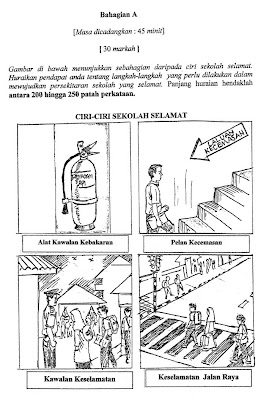 KERTAS 1 BM SPM SAYA: Ciri-ciri Sekolah Selamat